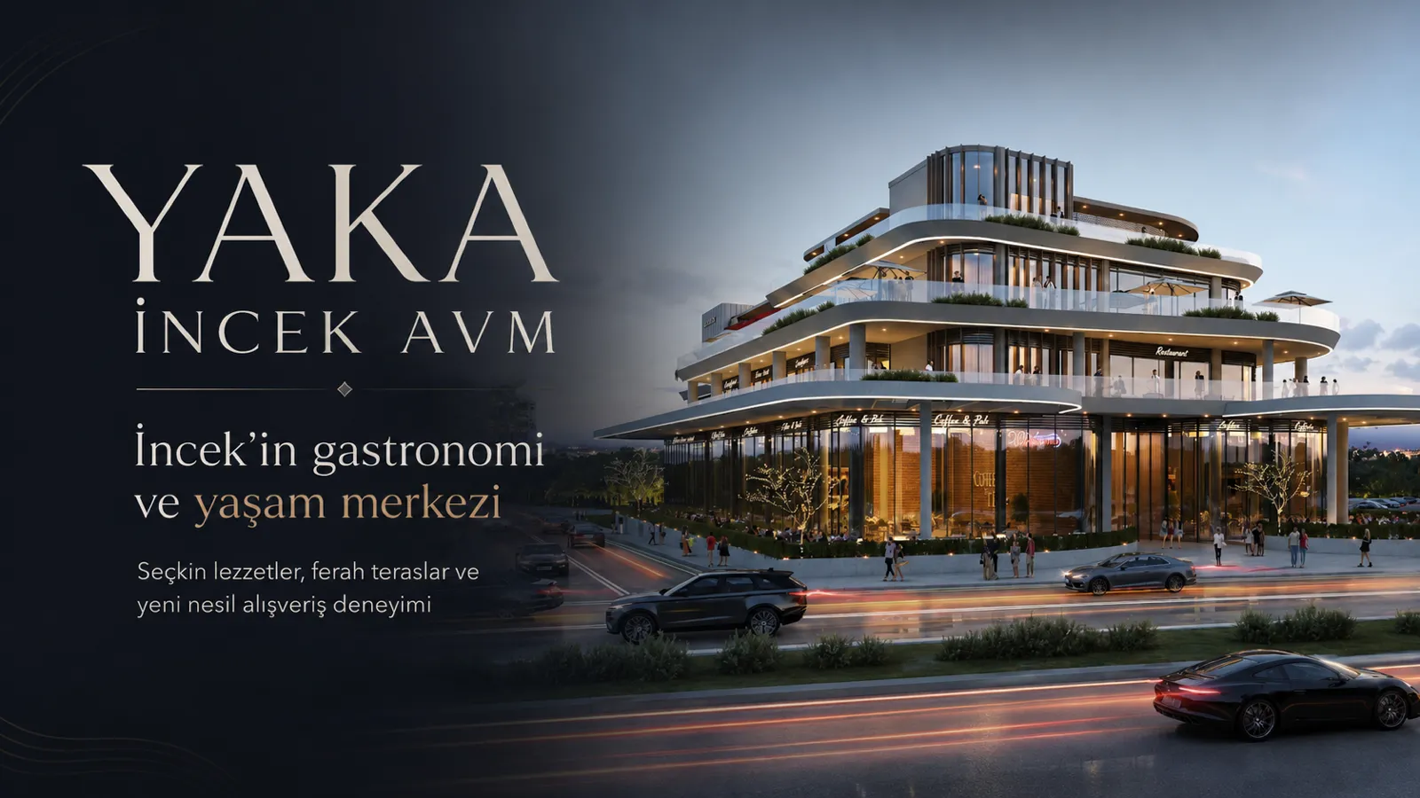 YAKA İncek A.V.M.