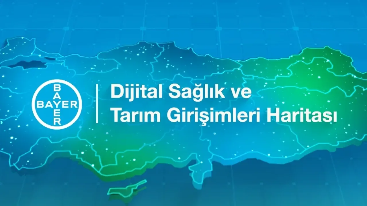 Bayer'den Türkiye’deki girişimcilere ‘Dijital Sağlık ve Tarım