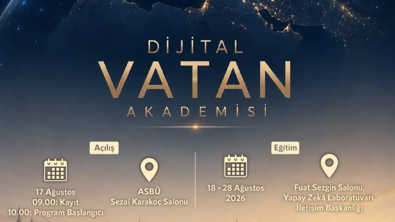 Dijital Vatan Akademisi 17 Ağustos’ta başlıyor