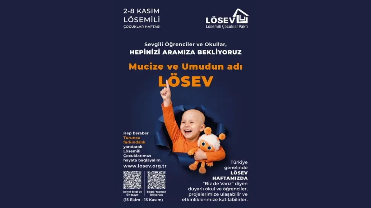 2-8 Kasım Lösemili Çocuklar Haftası başlıyor: LÖSEV’den turuncu