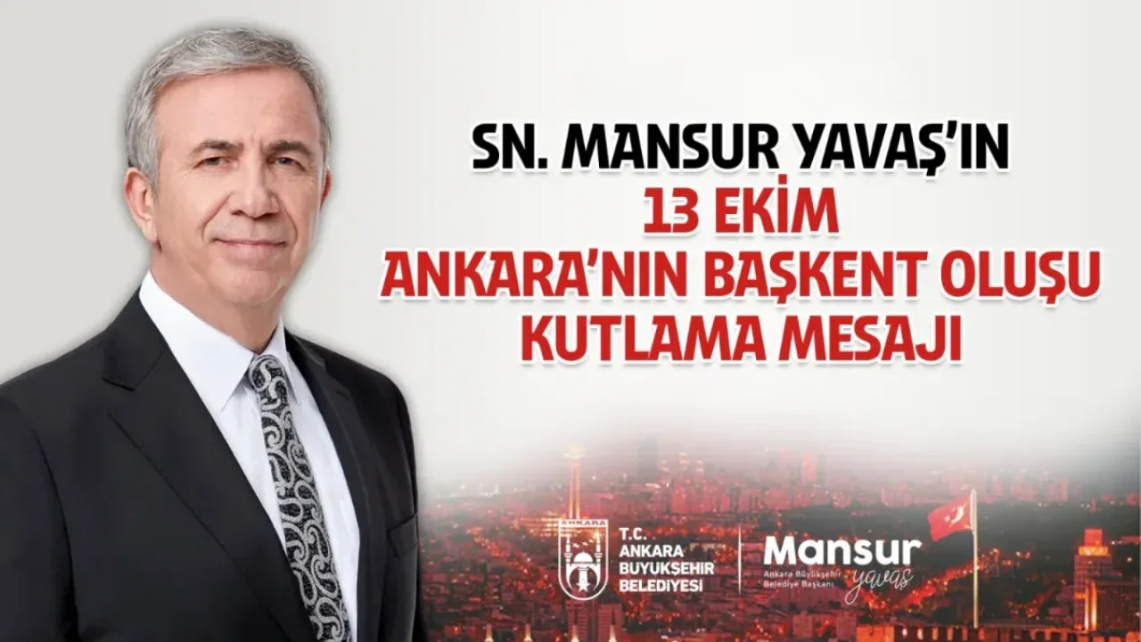ABB Başkanı Yavaş’ın Ankara’nın başkent oluşunun 103. yıl dönümü