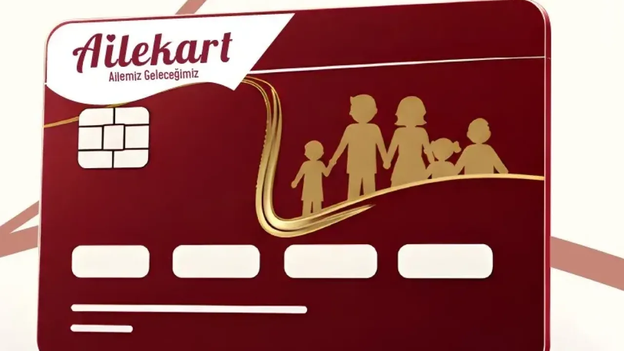 “Ailekart” ile hak sahiplerine 56 milyar TL'yi aşkın kaynak
