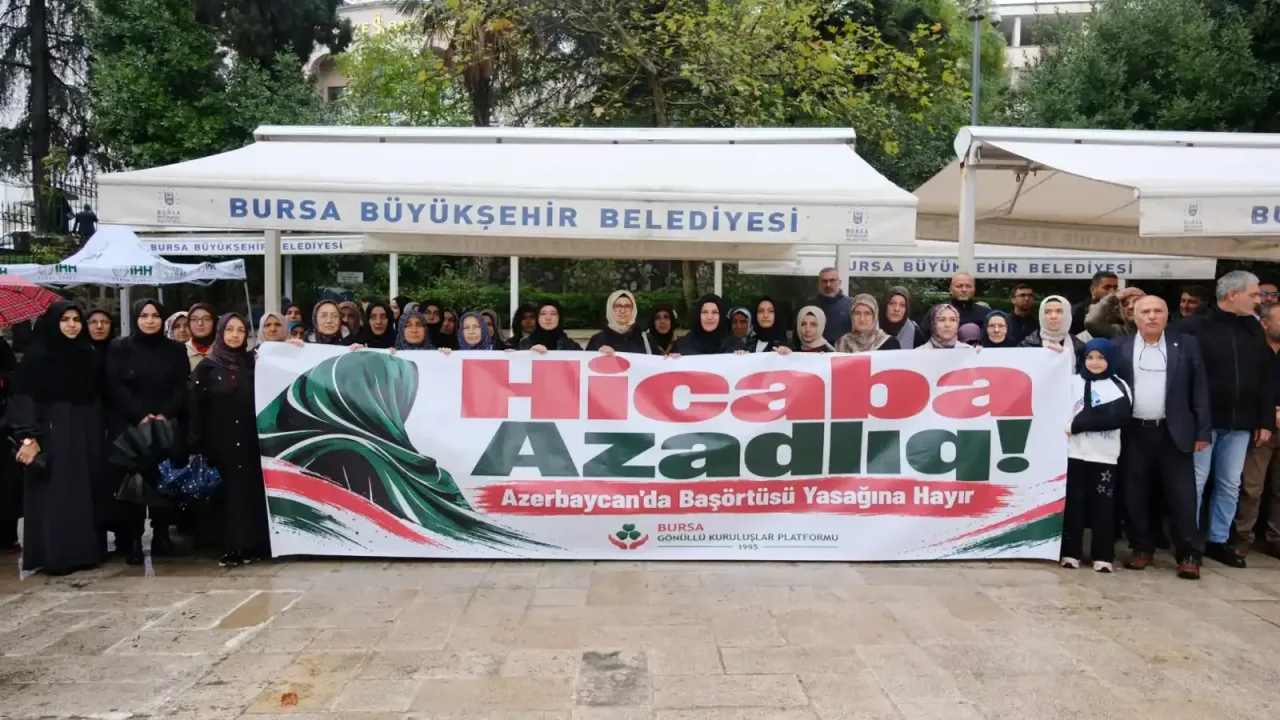 Bursa’dan Azerbaycan’daki başörtüsü yasağına tepki
