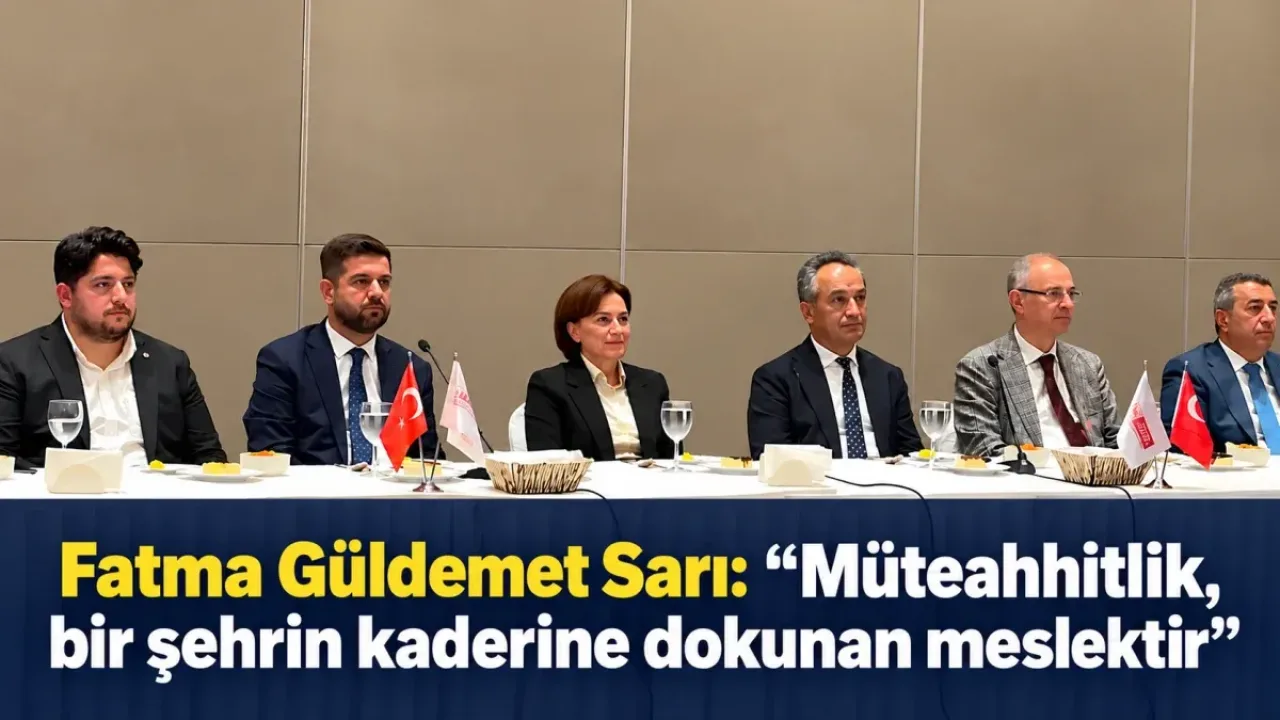 Eski Çevre ve Şehircilik Bakanı Sarı: Müteahhitlik, bir şehrin