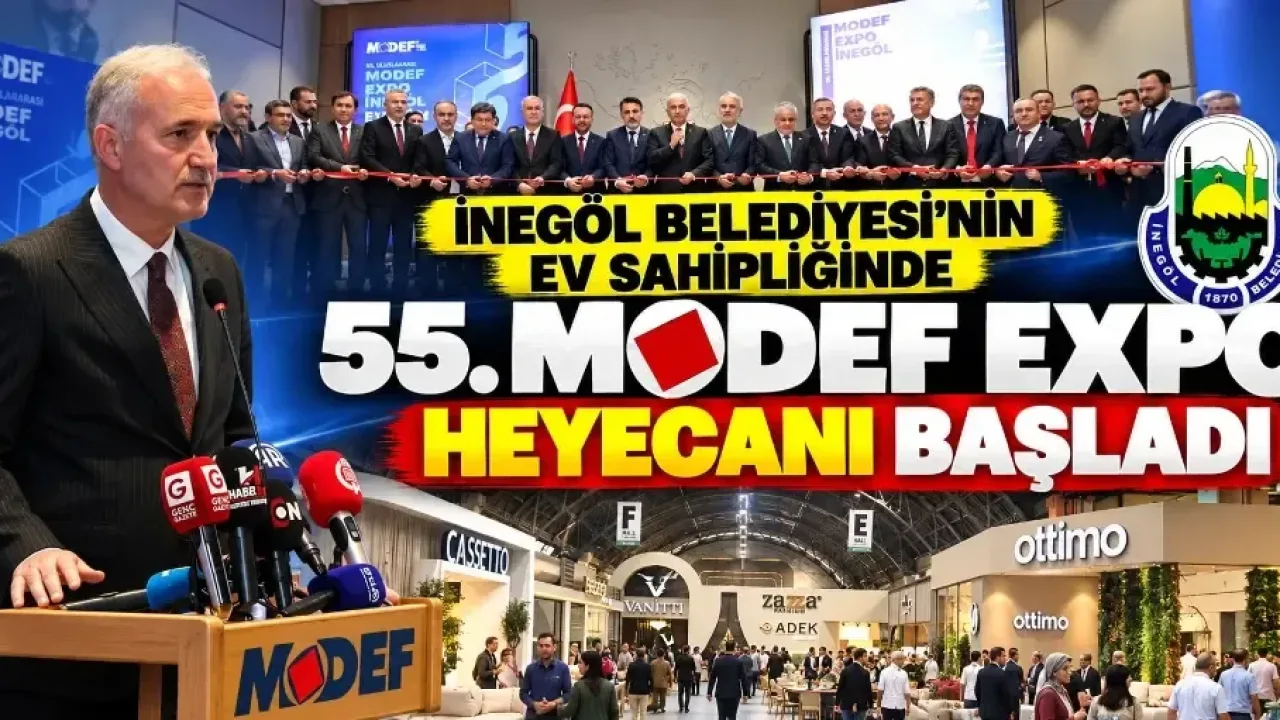 İnegöl Belediyesi’nin ev sahipliğinde 55. MODEF EXPO heyecanı