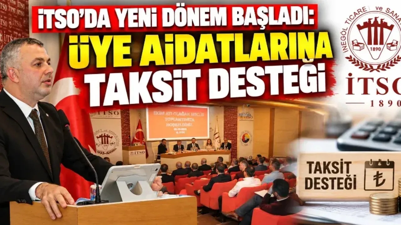 İTSO’da yeni dönem başladı: Üye aidatlarına taksit desteği