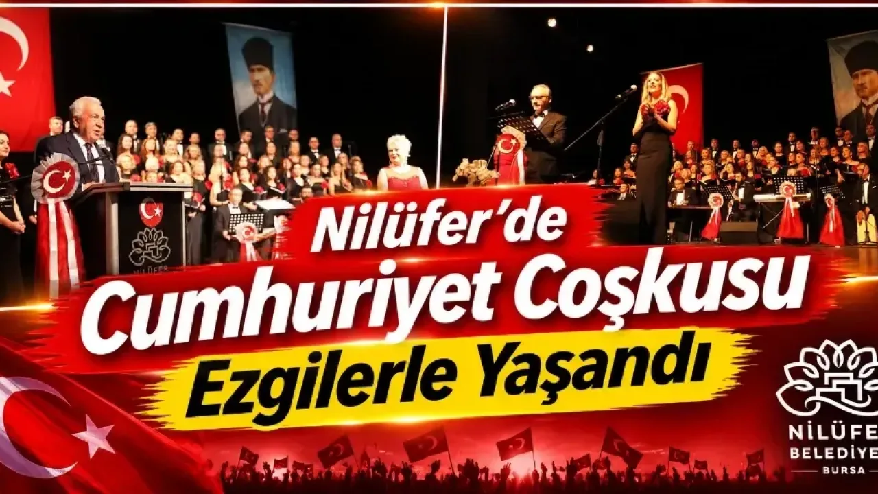 Nilüfer’de Cumhuriyet coşkusu ezgilerle yaşandı